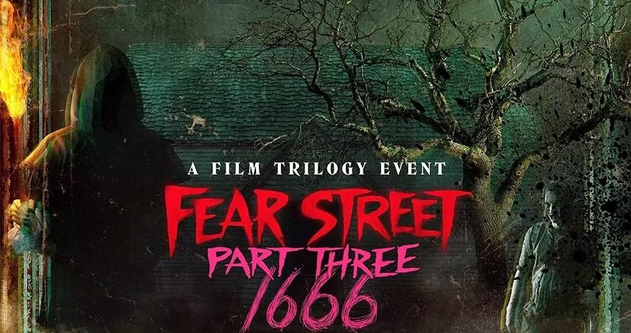 Fear Street: Part Three - 1666: The Origin of the Witch